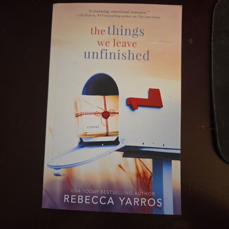 The Things We Leave Unfinished