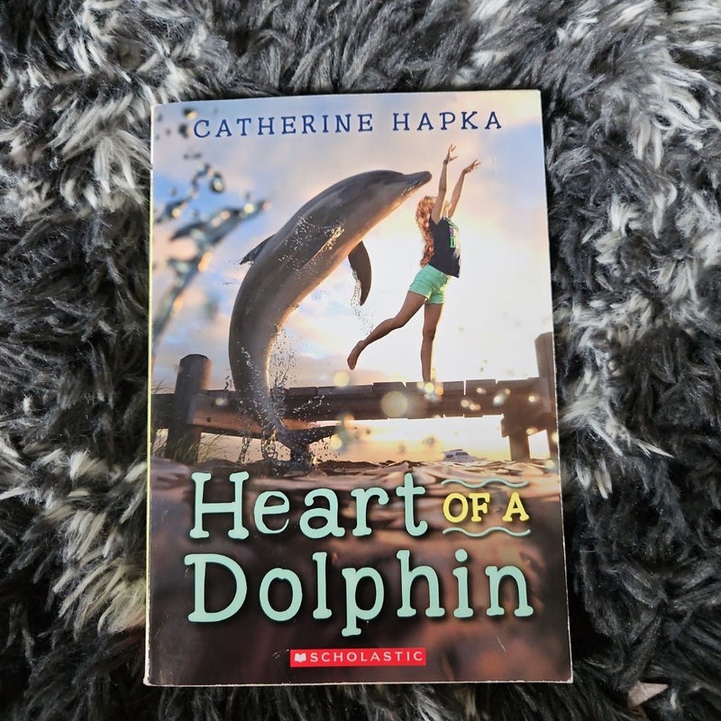 Heart of a Dolphin