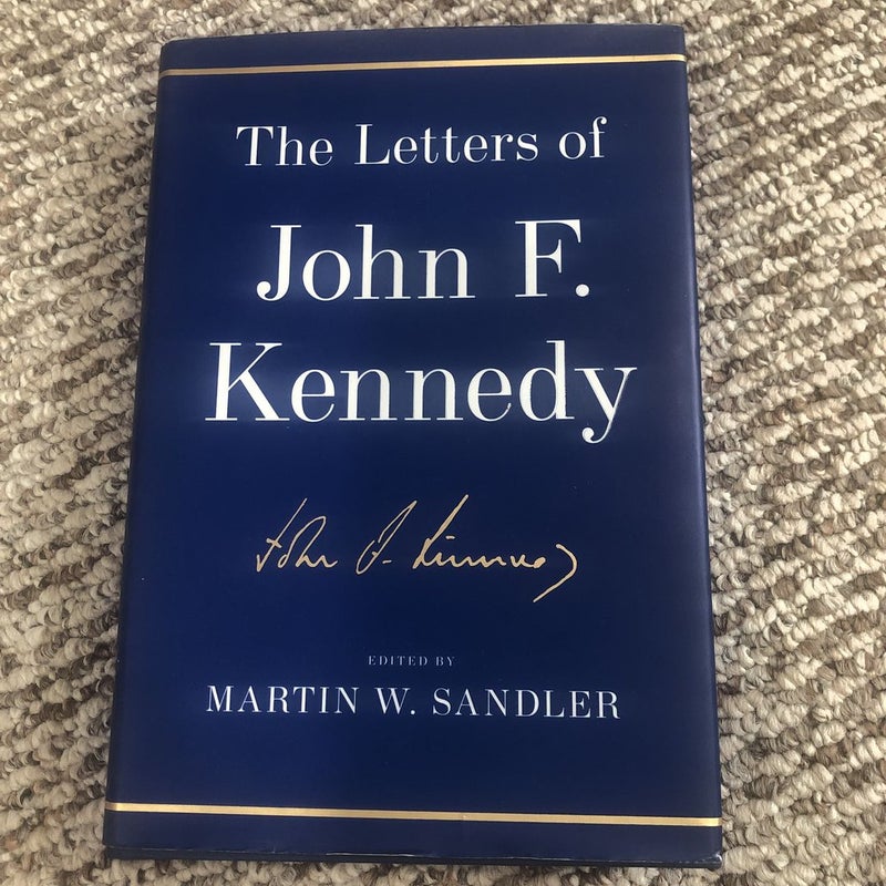 The Letters of John F. Kennedy