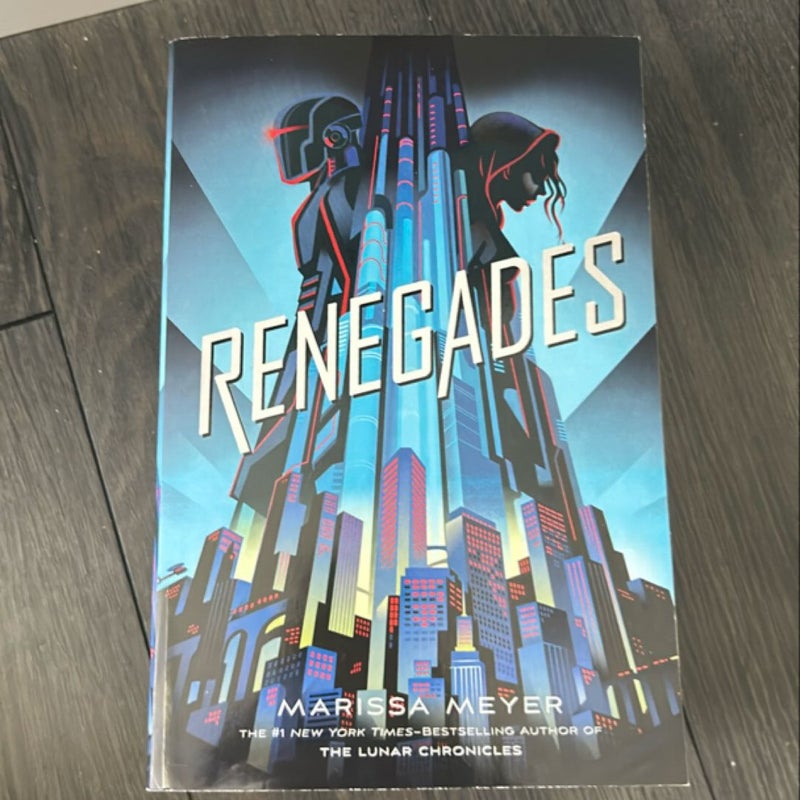 Renegades