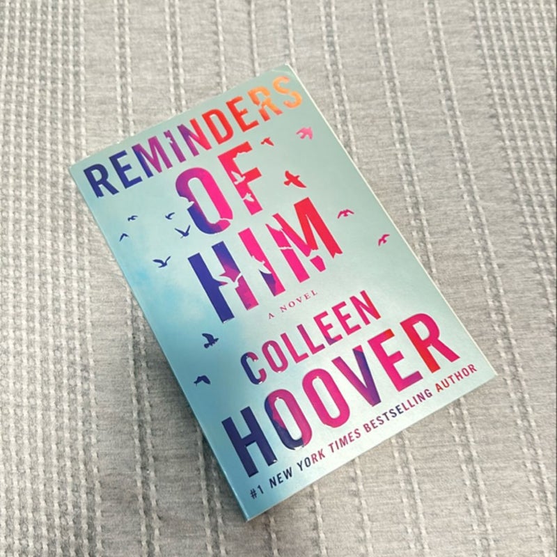 Reminders of Him