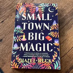 Small Town, Big Magic