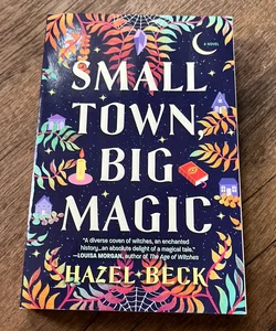 Small Town, Big Magic