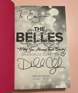 Signed! The Belles (the Belles Series, Book 1)