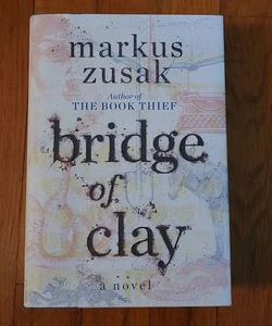 Bridge of Clay