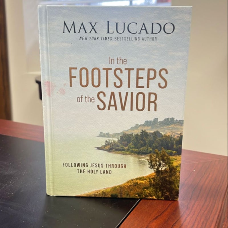 In the Footsteps of the Savior