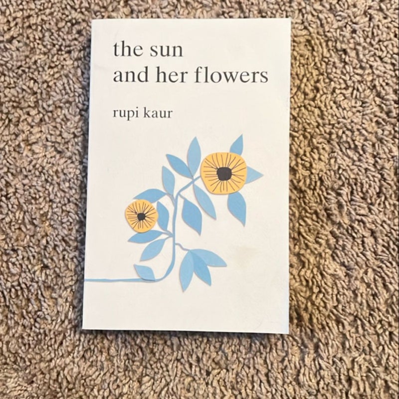 The Sun and Her Flowers