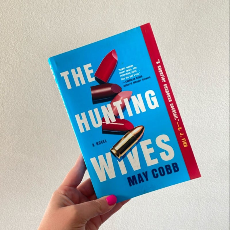 The Hunting Wives