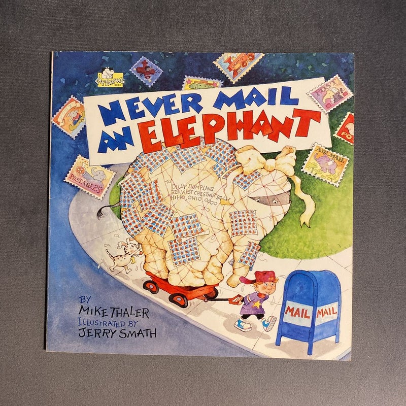 Never Mail an Elephant