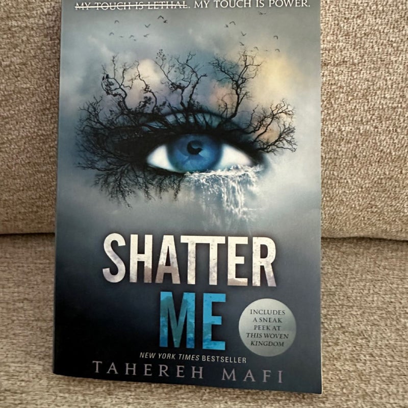 Shatter Me