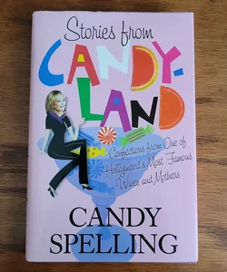 Stories from Candyland