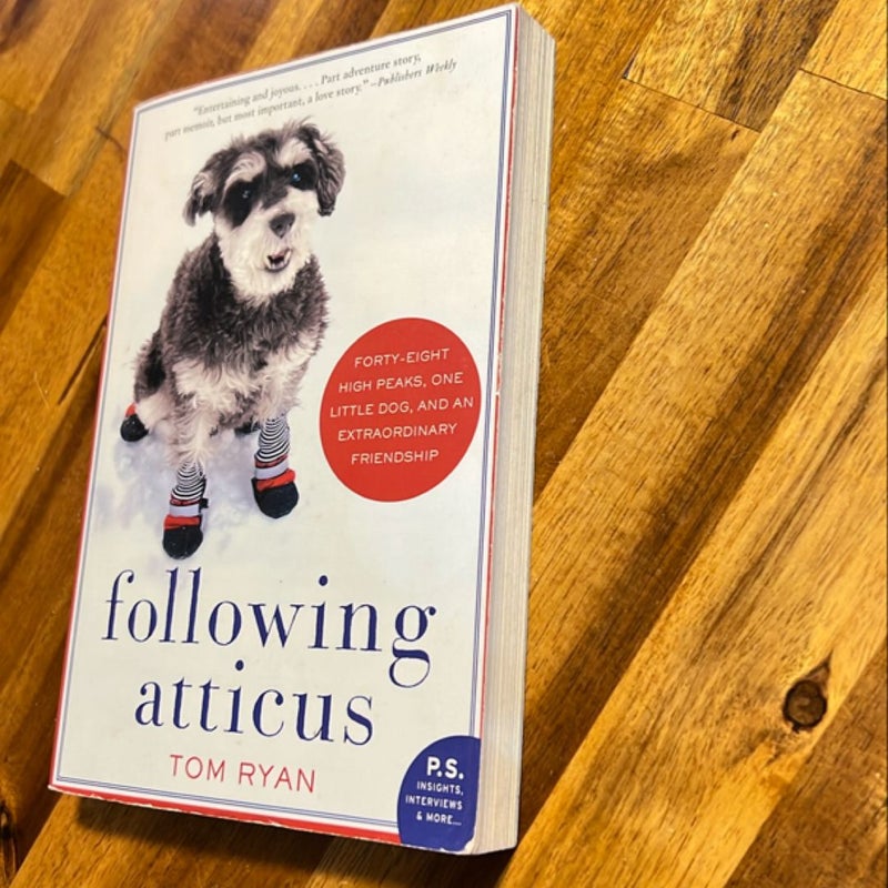 Following Atticus