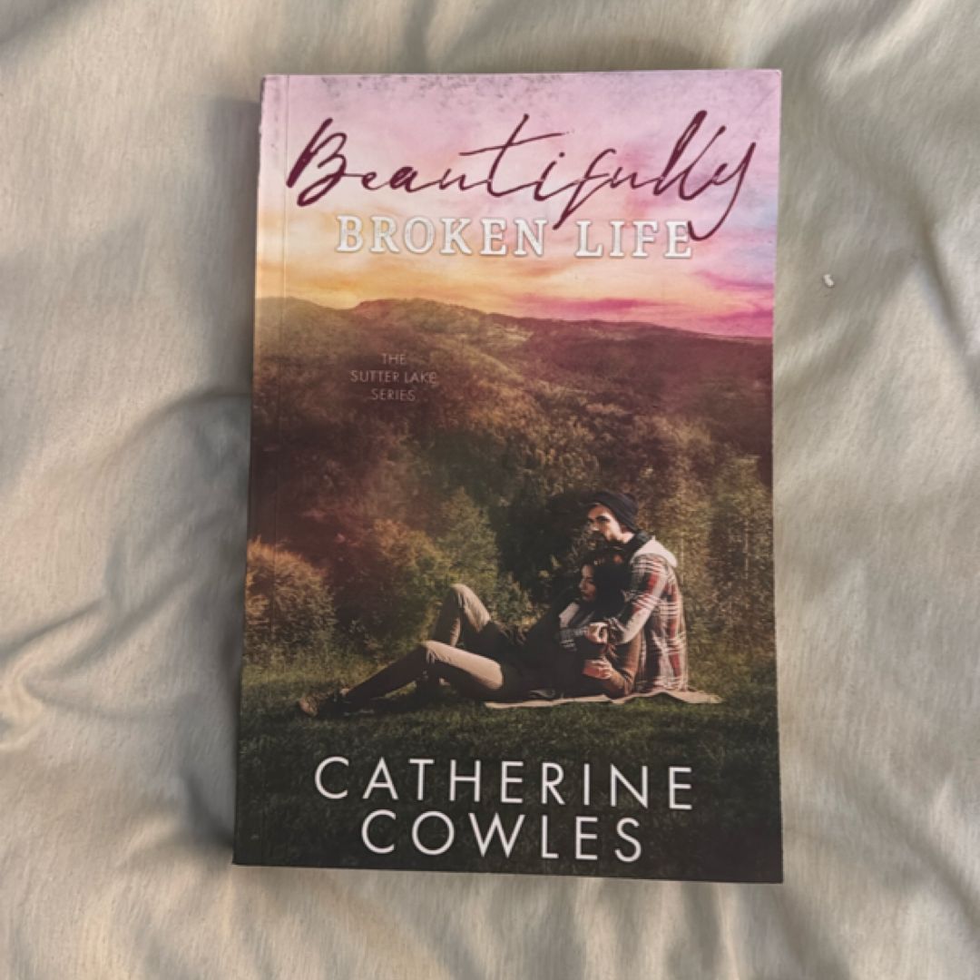 Beautifully Broken Life