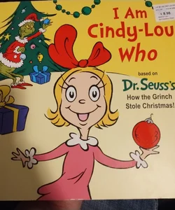 I am Cindy-Lou Who! 