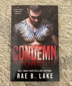 Condemn (Signed)