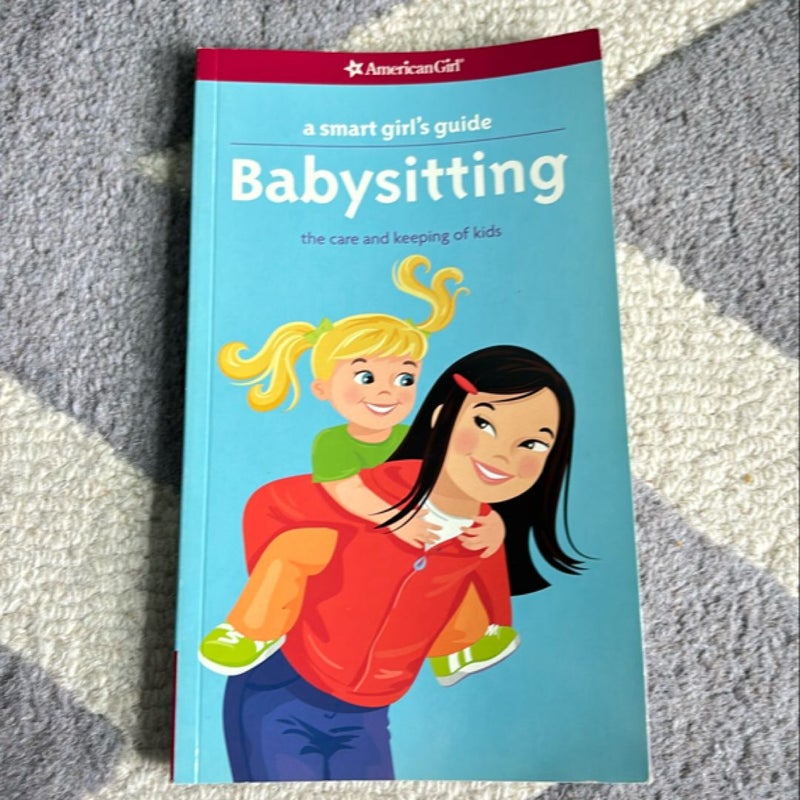 A Smart Girl's Guide: Babysitting