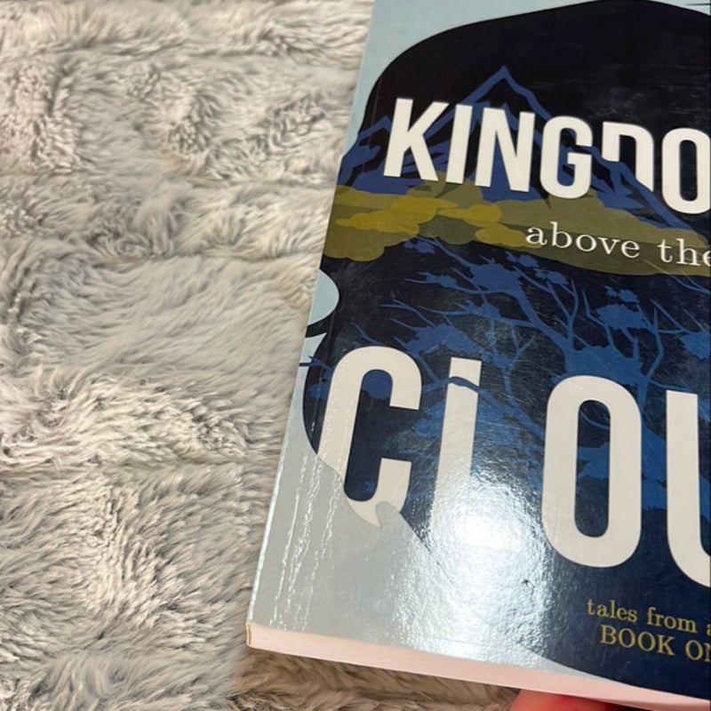 Kingdom above the Cloud