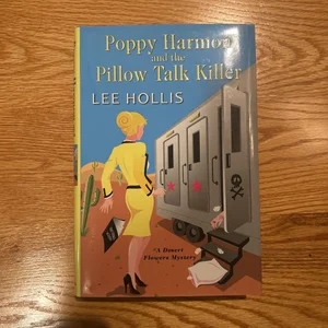 Poppy Harmon and the Pillow Talk Killer