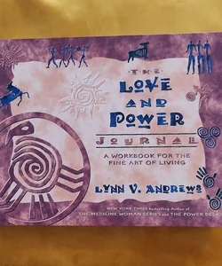 The Love and Power Journal