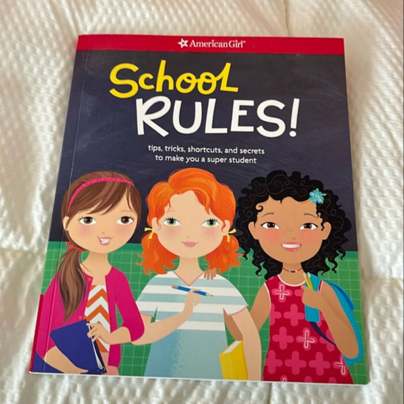 School RULES!