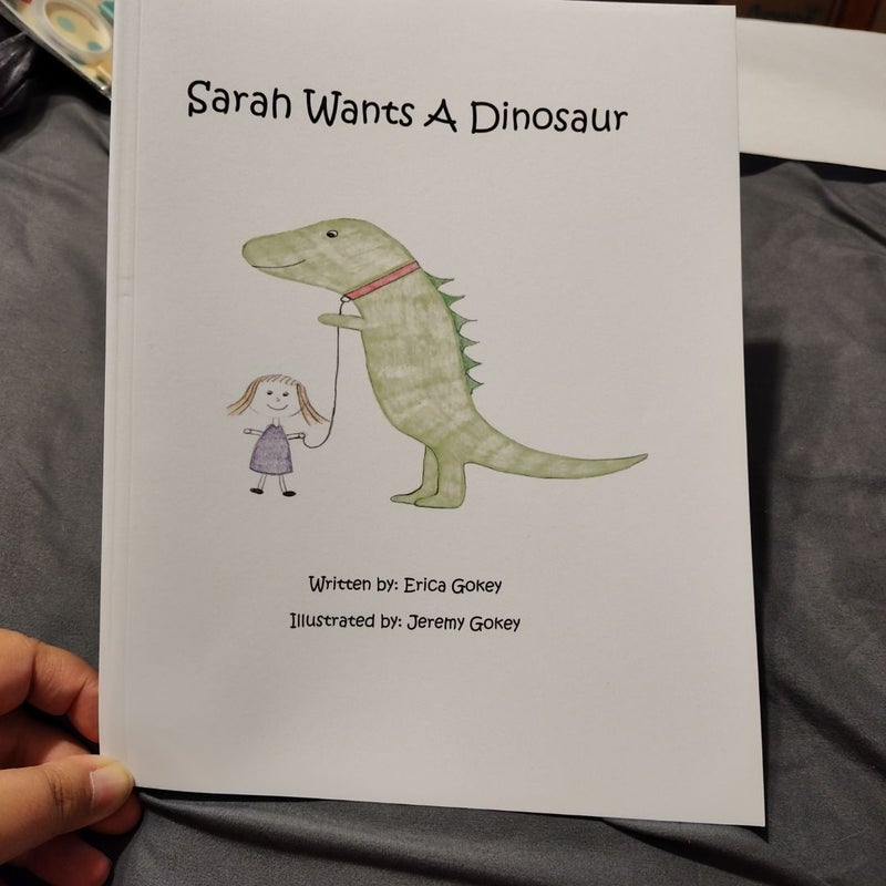 Sarah Wants a Dinosaur