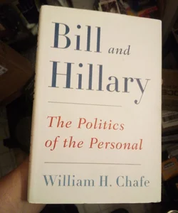 Bill and Hillary (1st Edition)