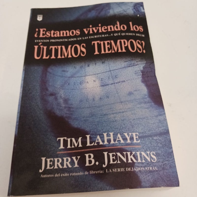 Estamos Viviendo en los Ultimos Tiempos?