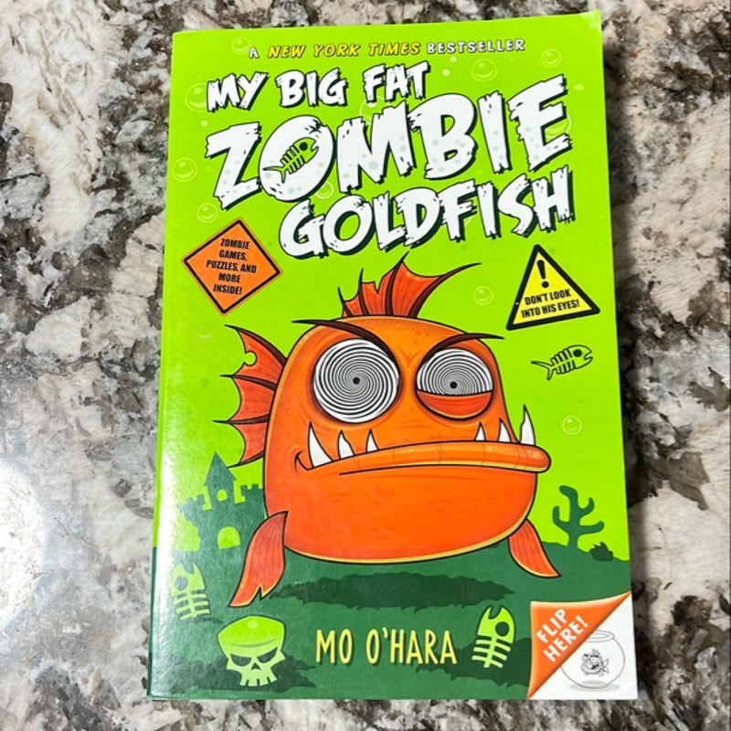 My Big Fat Zombie Goldfish