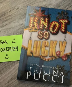 Knot So Lucky - PS signed edition 