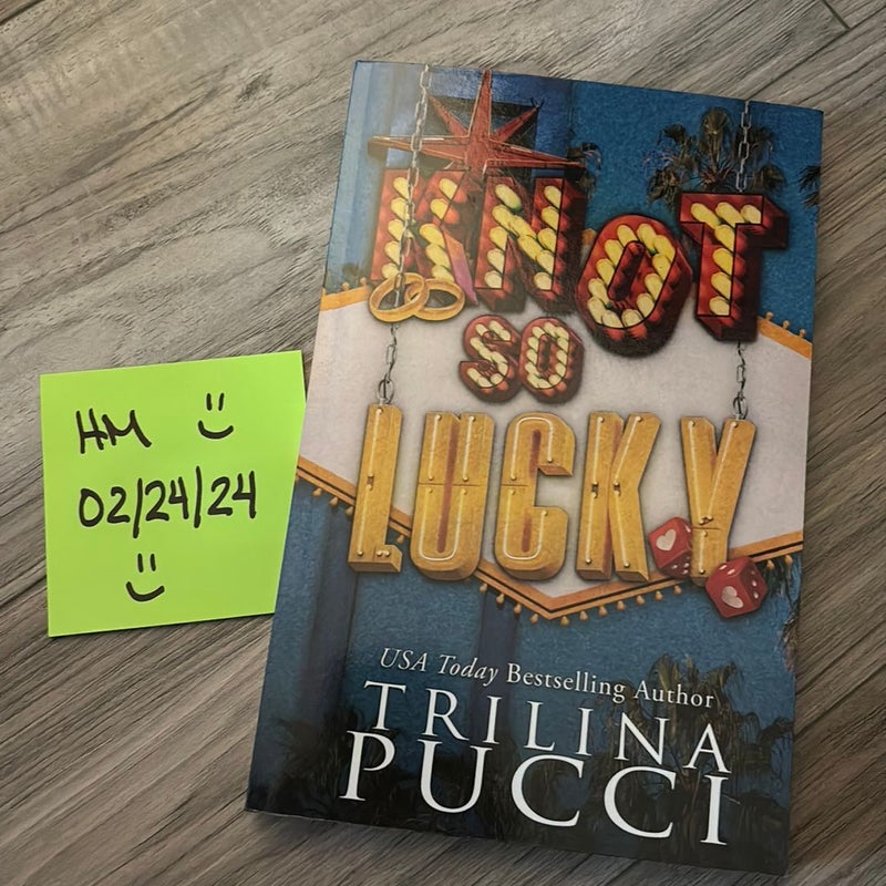 Knot So Lucky - PS signed edition 