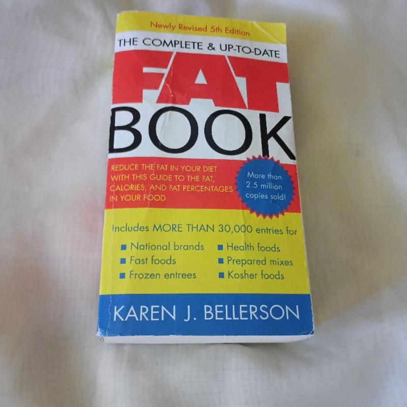 The Complete up-To-Date Fat Book