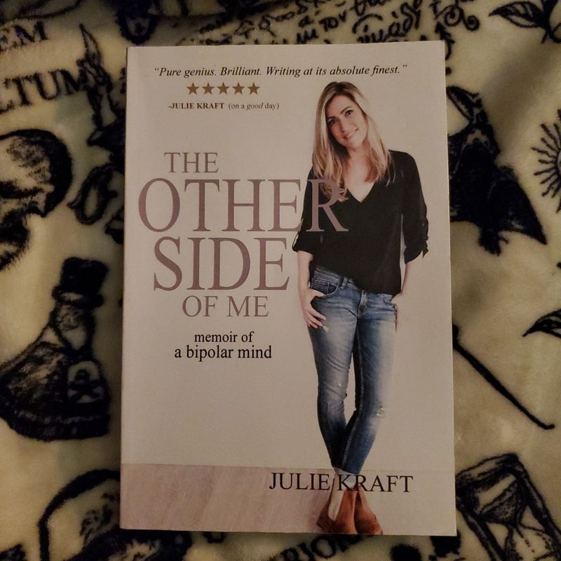 The Other Side of Me - Memoir of a Bipolar Mind