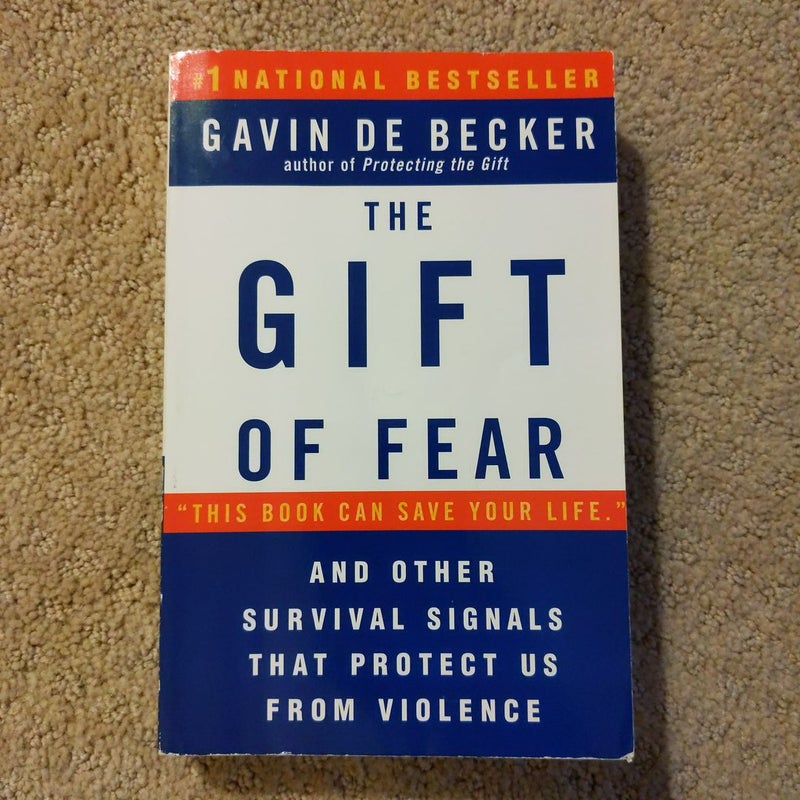 The Gift of Fear