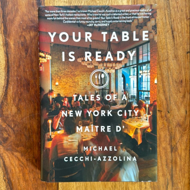 Your Table Is Ready