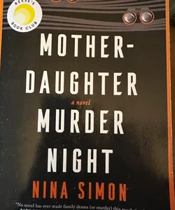 Mother-daughter murder night 