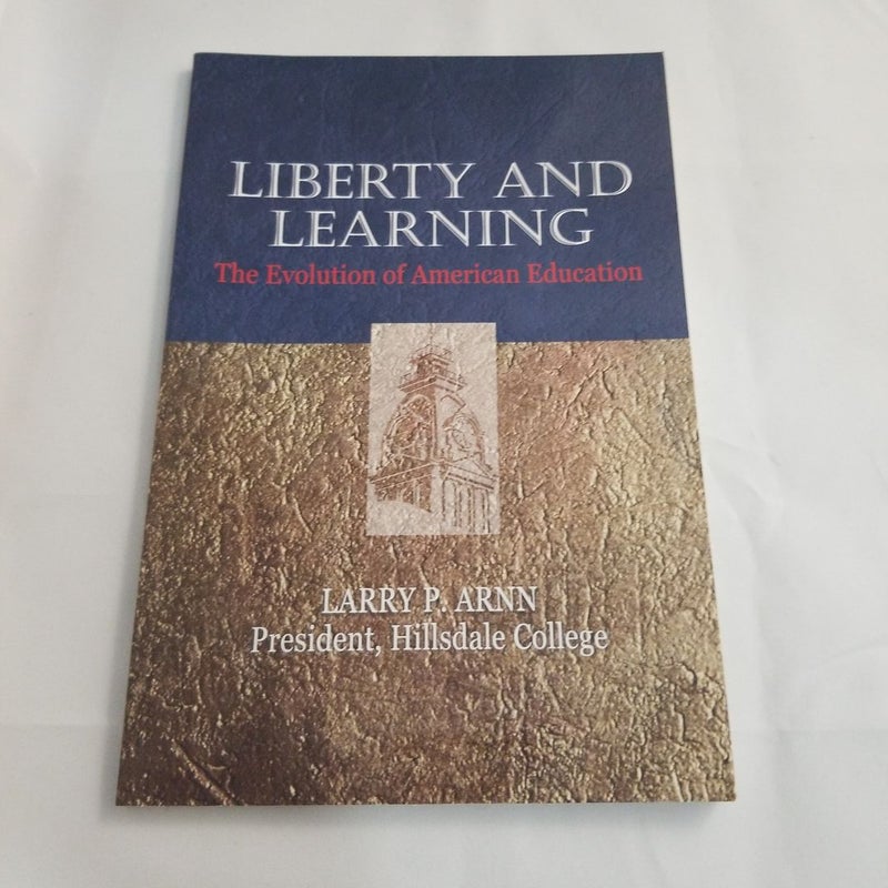 Liberty and Learning