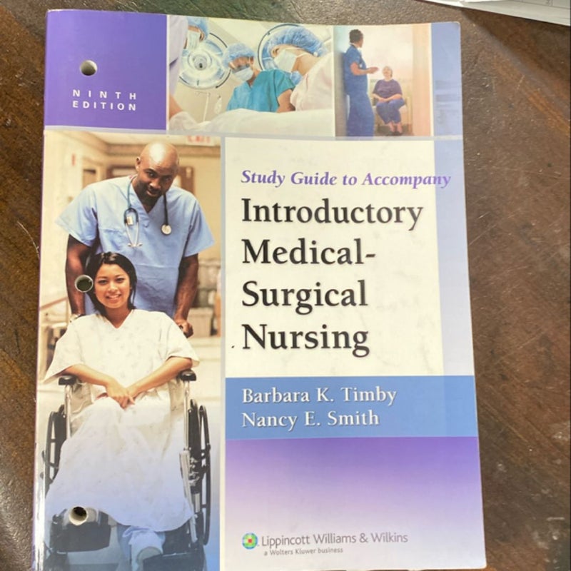 Introductory Medical-Surgical Nursing