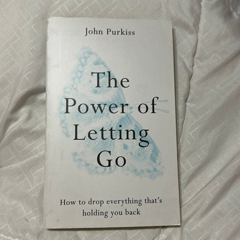 The Power of Letting Go