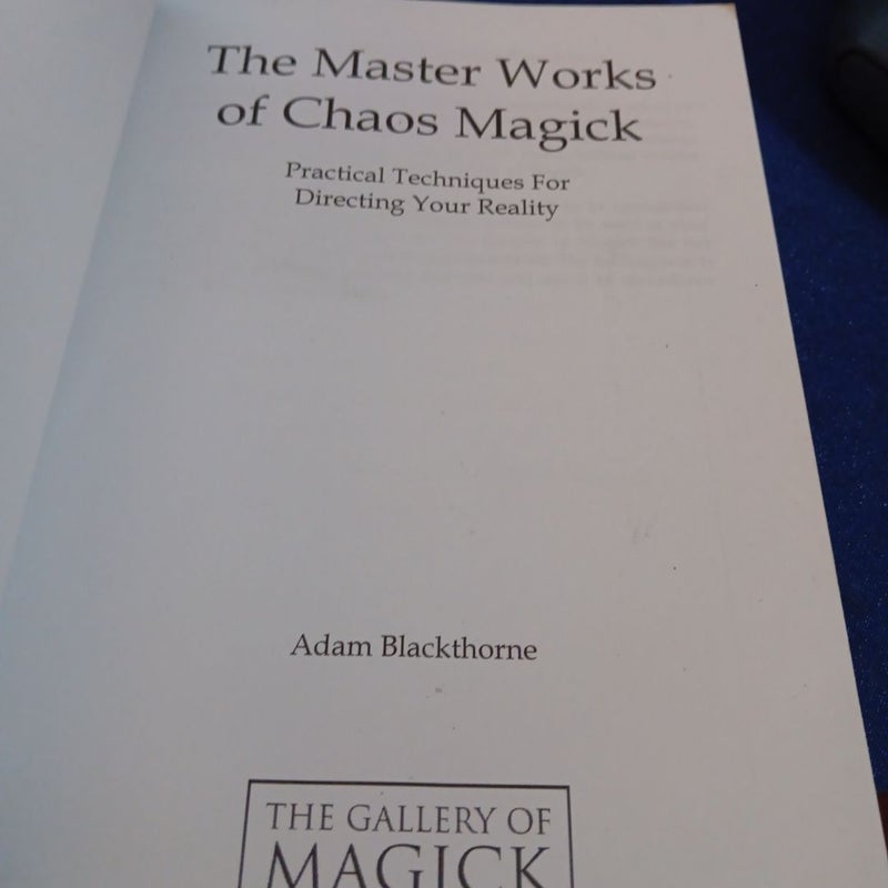 The Master Works of Chaos Magick 