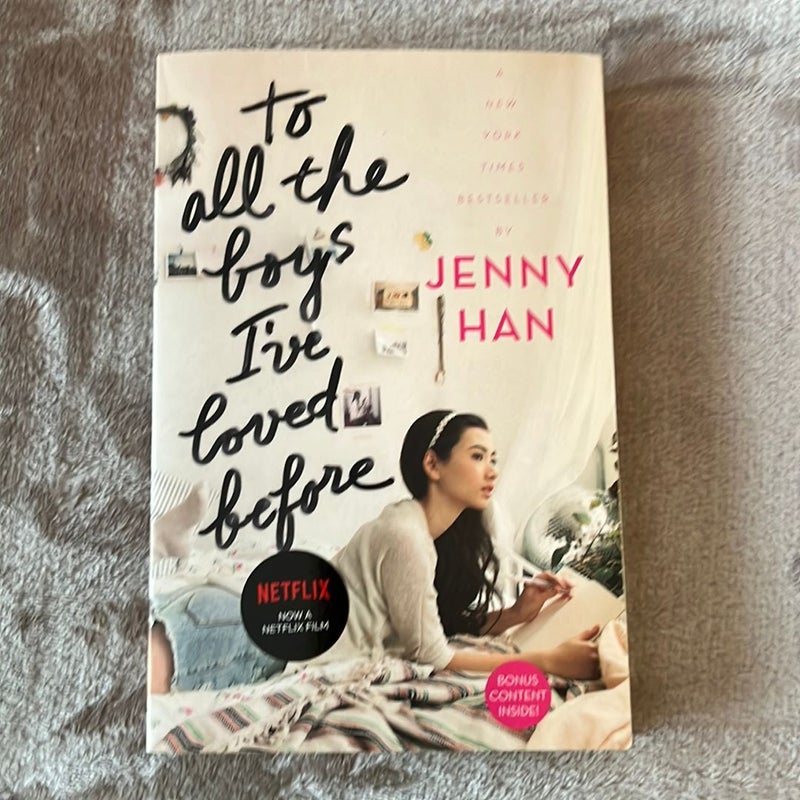 To All the Boys I've Loved Before