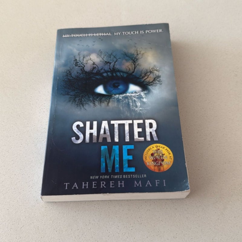 Shatter Me