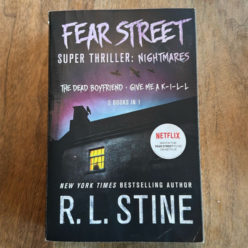 Fear Street Super Thriller: Nightmares