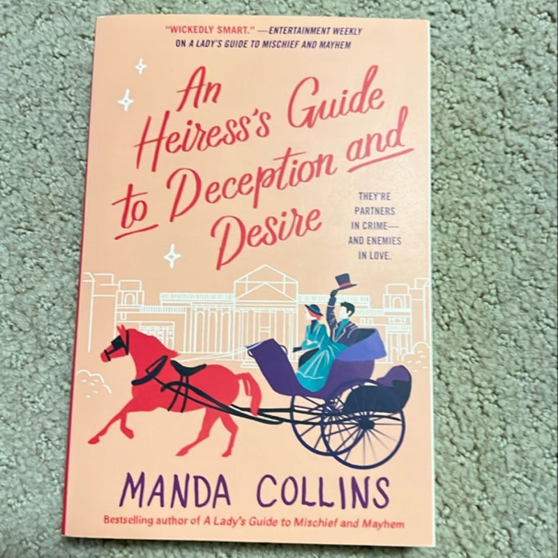 An Heiress's Guide to Deception and Desire