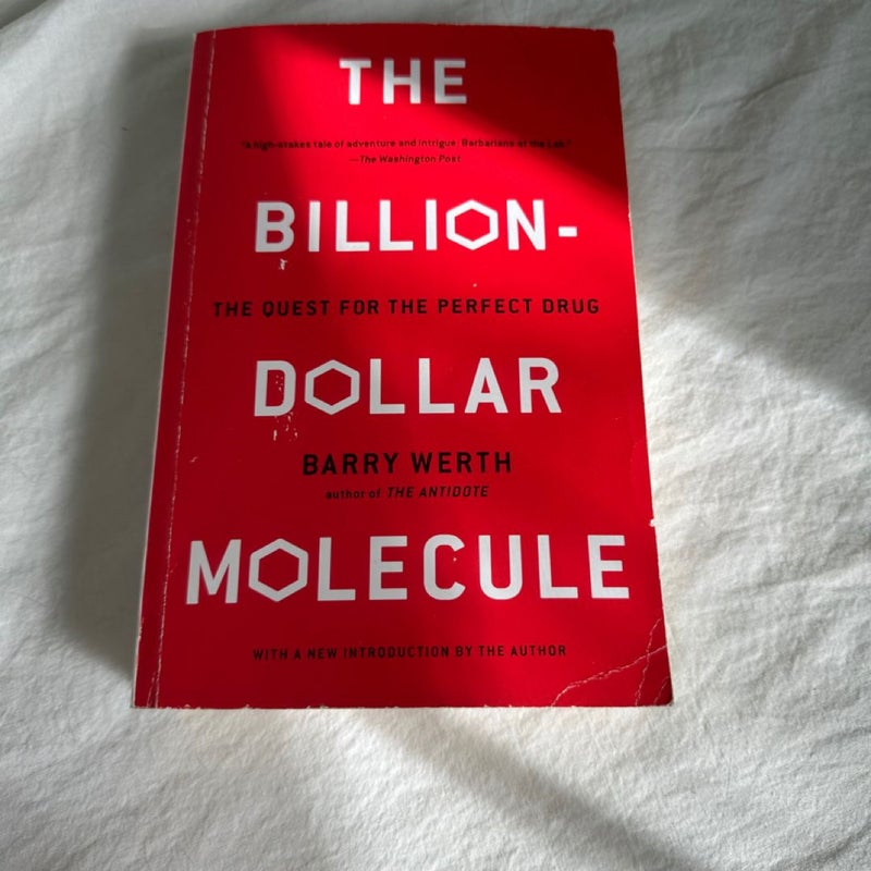 The Billion-Dollar Molecule