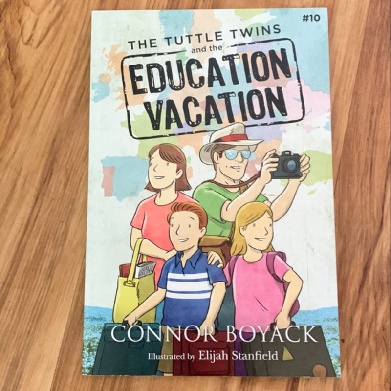 The Tuttle Twins and the Education Vacation