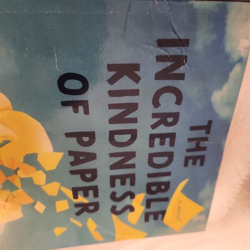 The Incredible Kindness of Paper