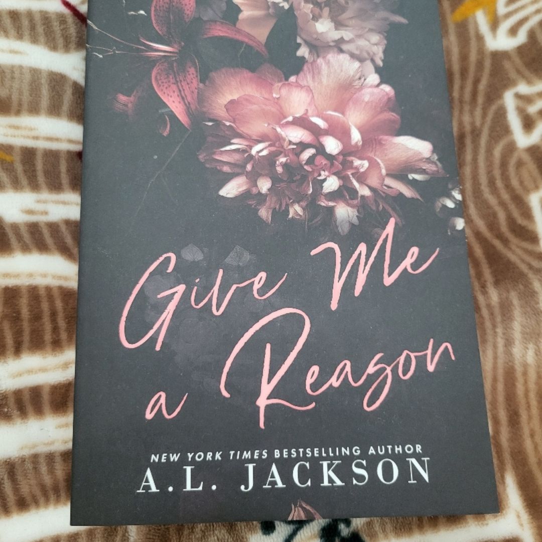Give Me a Reason