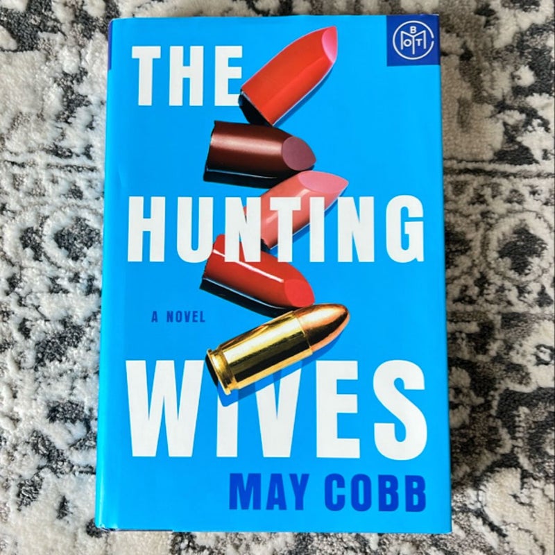 The Hunting Wives