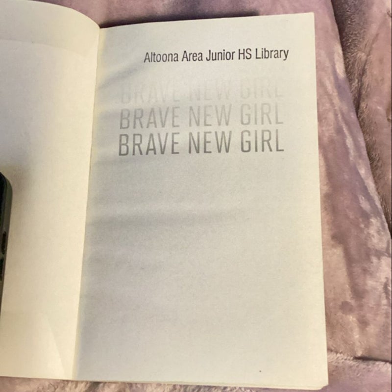 Brave New Girl