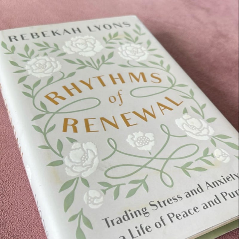 Rhythms of Renewal